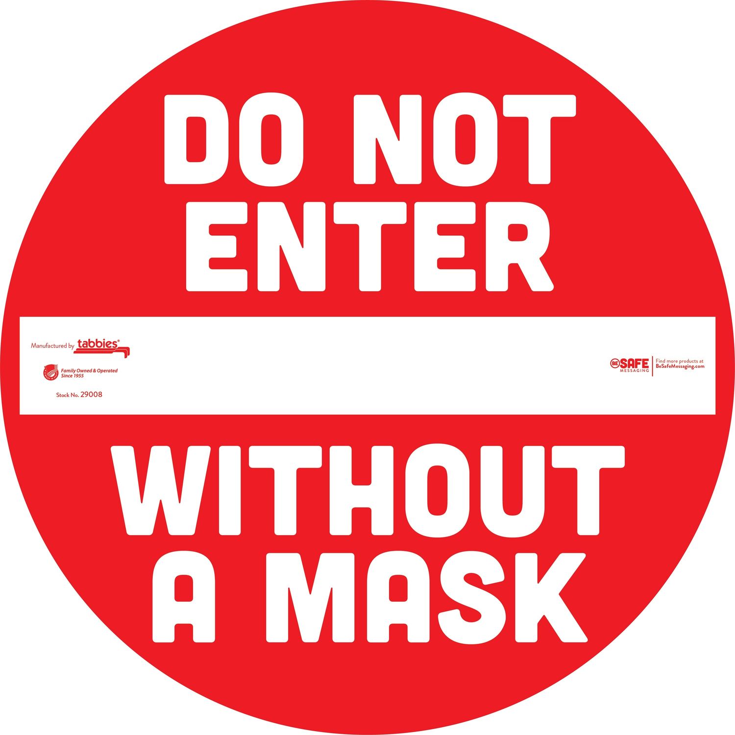 DO NOT ENTER WITHOUT A MASK Floor Decal 6 / Carton, DO NOT ENTER WITHOUT A MASK Print/Message, 12" Width x 12" Height, Circle Shape