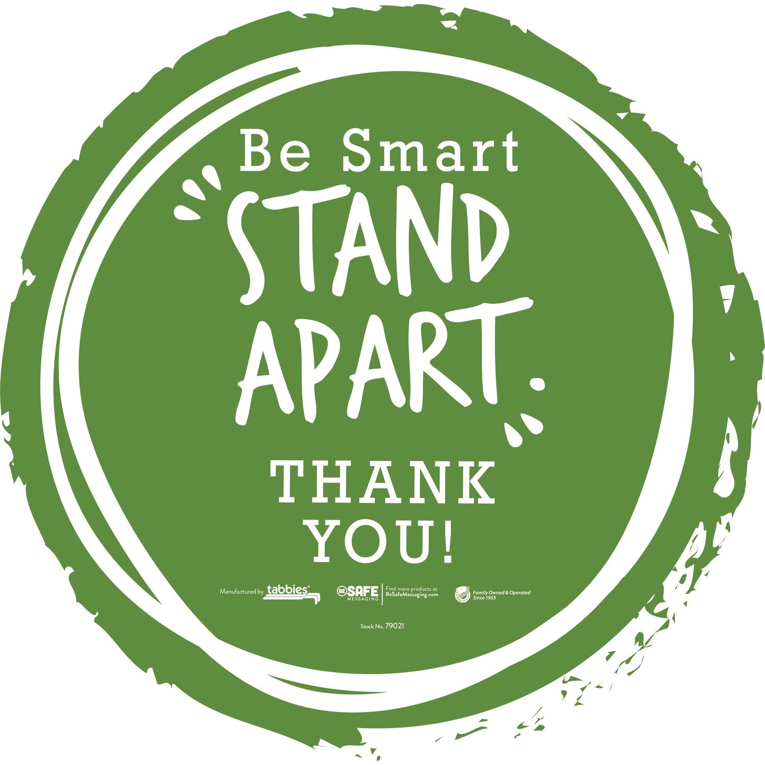 STAND APART THANK YOU Floor Decal 6 / Carton, Be Smart Stay Apart Print/Message, 12" Width x 12" Height, Circle Shape, Anti-slip, Repositionable, Adhesive, Vinyl, Green