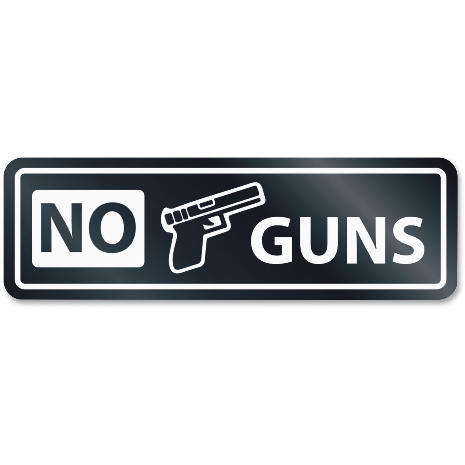 No Guns Window Sign 1 Each, NO GUNS Print/Message, Rectangular Shape, Self-adhesive, Removable, White, Clear